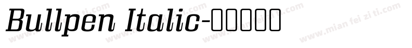 Bullpen Italic字体转换